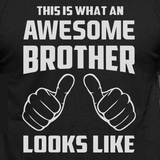 This is What An Awesome Brother Looks Like - Casual 160Gsm Round Neck T Shirts - SnapZapp