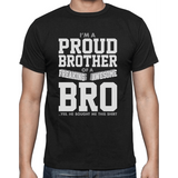 Proud Brother Of A Freaking Awesome Bro - Casual 160Gsm Round Neck T Shirts